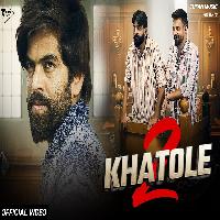 Khatole 2 Manjeet Mor Ft Chahal Saab X Vikash Rajana New Haryanvi Dj Song 2025 By Masoom Sharma Poster